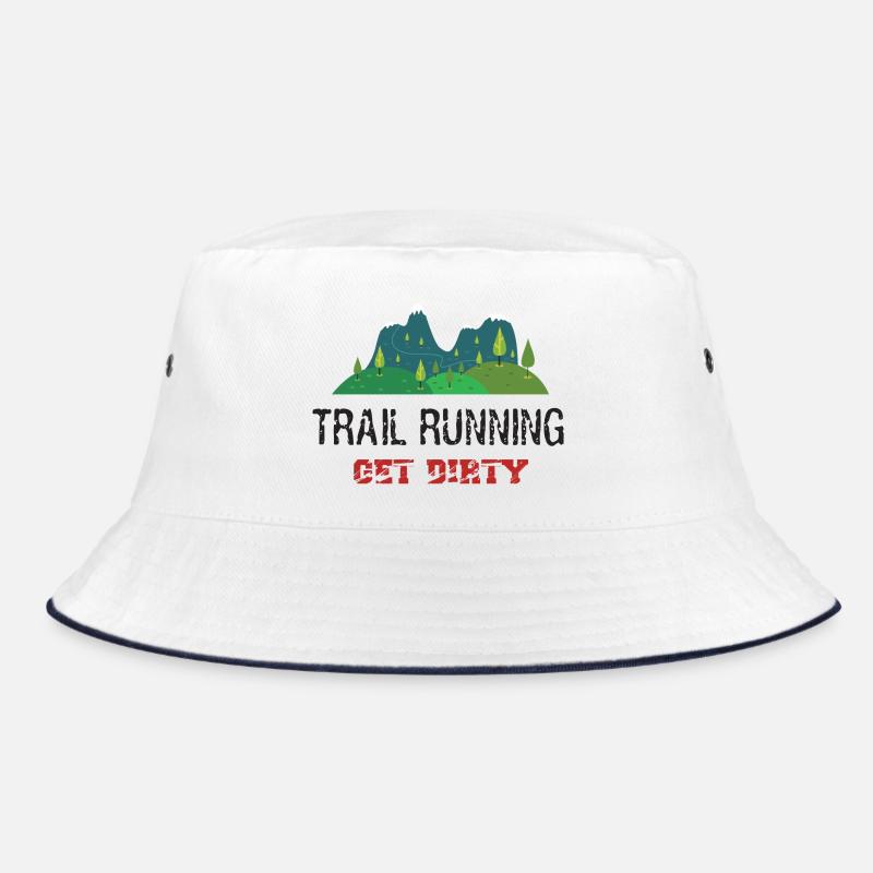 Trail Running – Werden Sie schmutzig! Bucket Hat