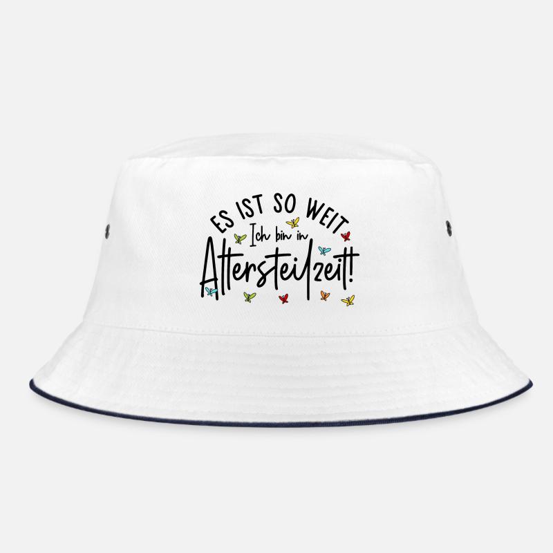 Ruhestand Es ist so weit Ich bin in Altersteilzeit - Bucket Hat - Weiß/Navy