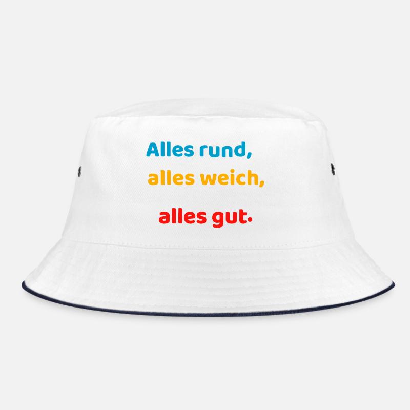 Everything round, everything soft, everything good. Bucket Hat