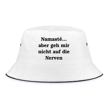 Namasté... But don't get on my nerves - Bucket Hat - white/navy - Front