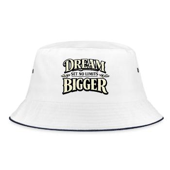 Dream Bigger Eleganter Motivationsspruch - Bucket Hat - Weiß/Navy - Vorne