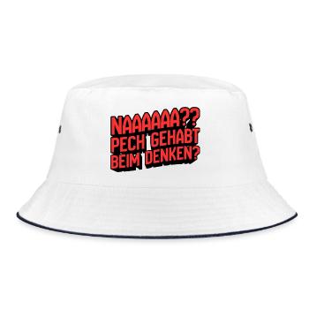 Naaaaa? Pech gehabt beim Denken - Bucket Hat - Weiß/Navy - Vorne