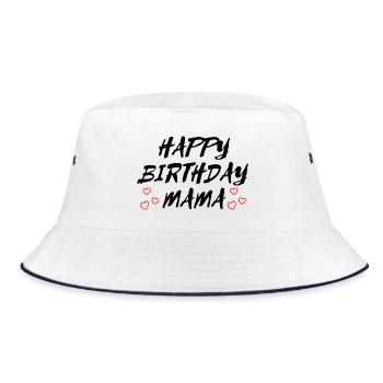 Happy Birthday Mom Favorite Man Birthday - Bucket Hat - white/navy - Front