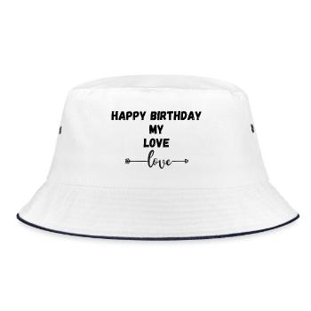 Happy Birthday my love - Bucket Hat - white/navy - Front