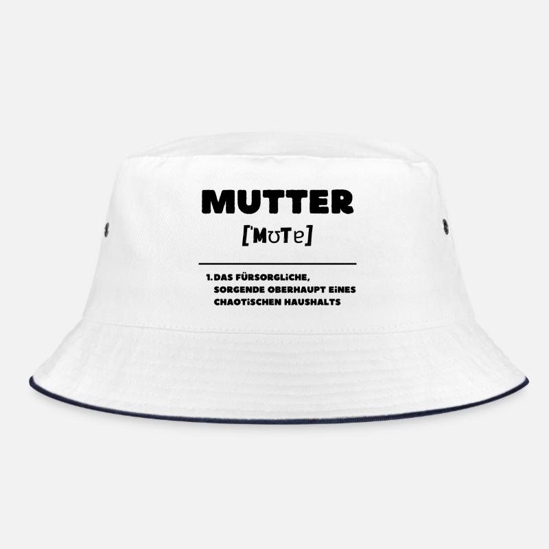 Mutter Definition Oberhaupt Chaos Haushalt Bucket Hat