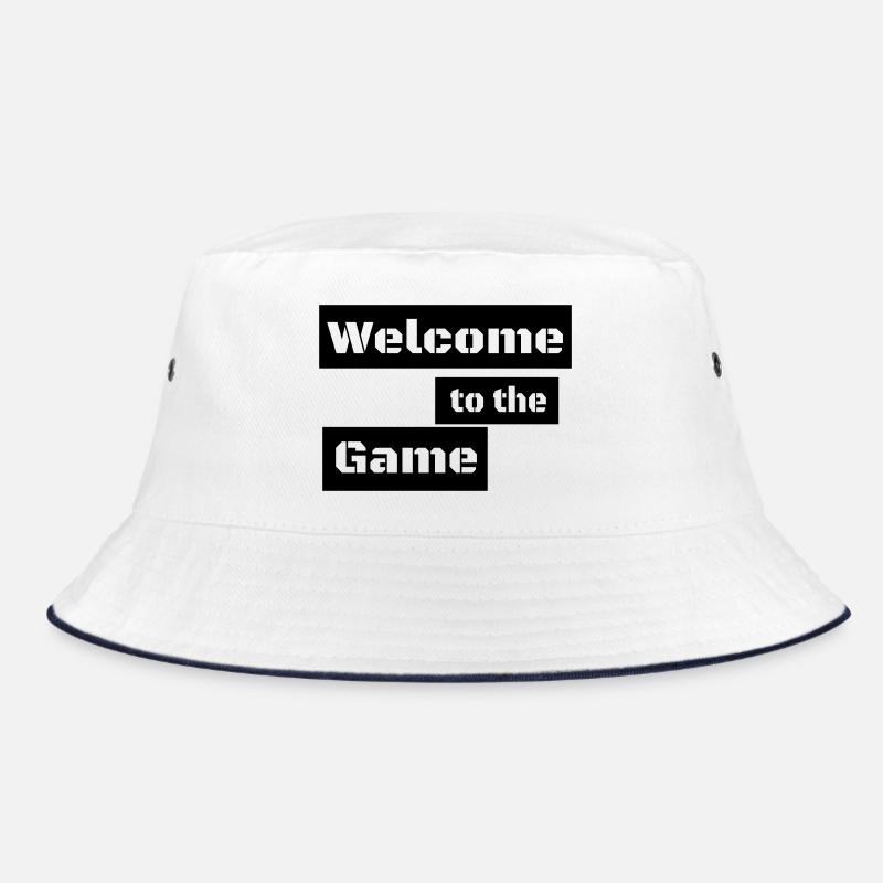 WELCOME TO THE GAME Bucket Hat
