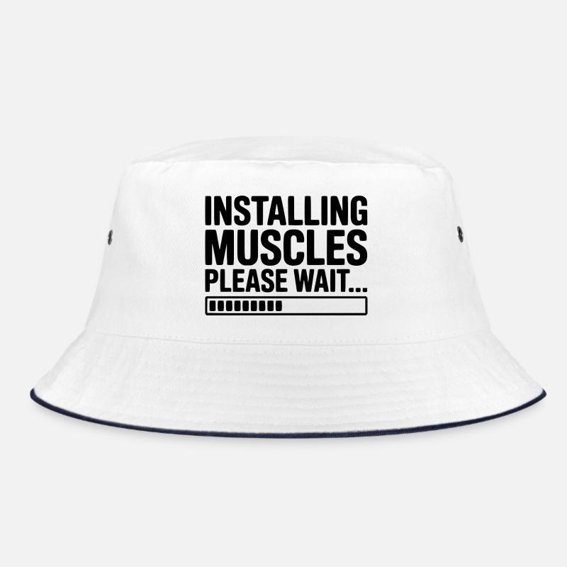 Installing Muscles Please Wait... Bucket Hat