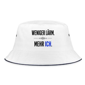 Weniger Lärm - mehr Ich  Statment  - Bucket Hat - Weiß/Navy - Vorne