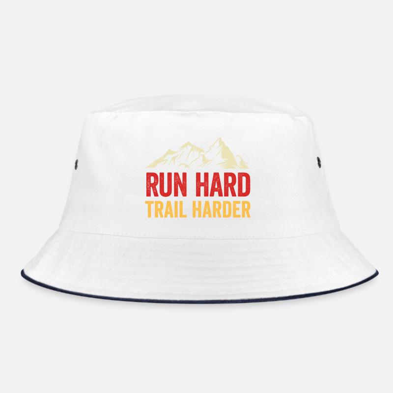 Run Hard. Trail Harder. Bucket Hat