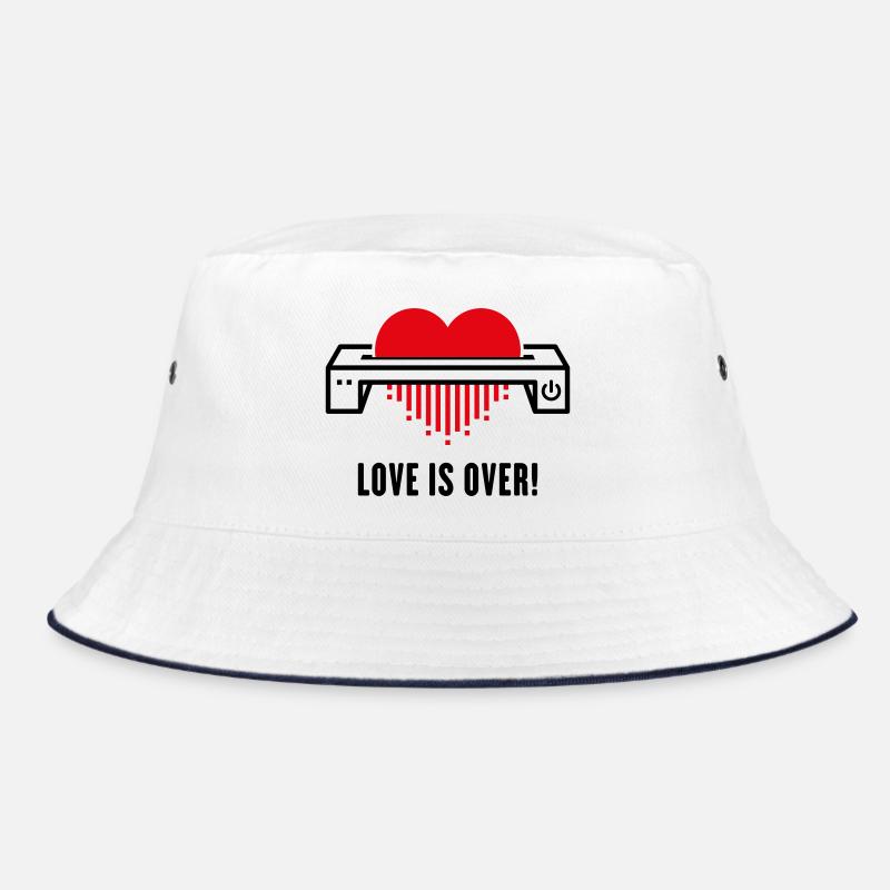 Love Is Over! (Affection / Separation / Divorce) Bucket Hat