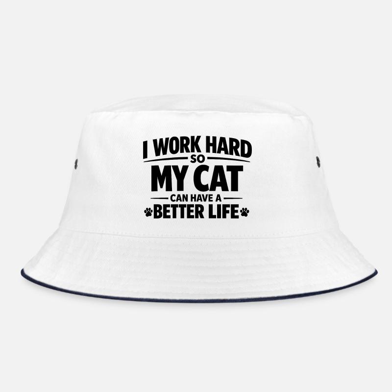 Ich arbeite hart damit meine Katze Luxusleben hat Bucket Hat