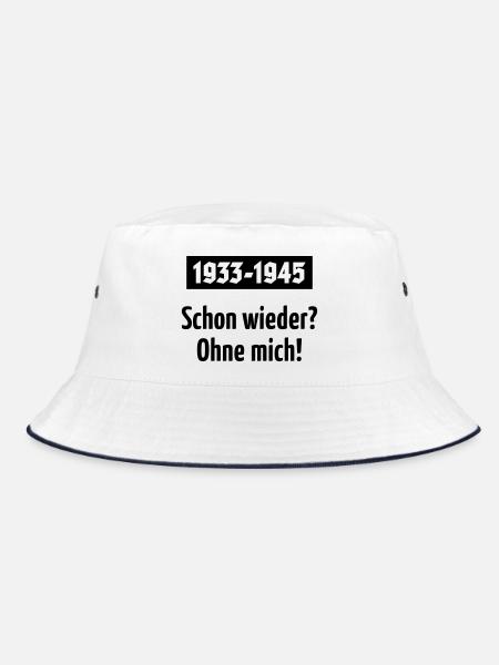 1933-1945 – Schon Wieder? Ohne Mich! (Black) - Bucket Hat - Weiß/Navy - Vorne