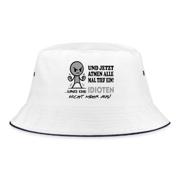 Einatmen Ausatmen Idioten-Sprüche Beleidigung Fun - Bucket Hat - Weiß/Navy - Vorne