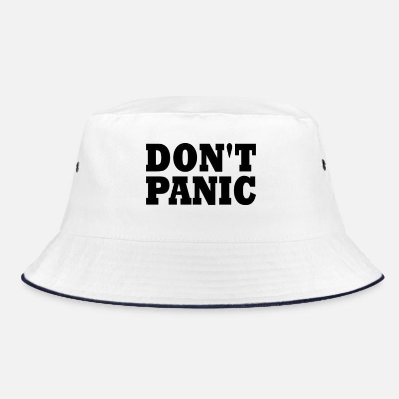 don't panic Bucket Hat