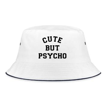 Mignon mais psychopathe. Sympa mais psychopathe. Humour* - Bob - blanc/marine - Devant