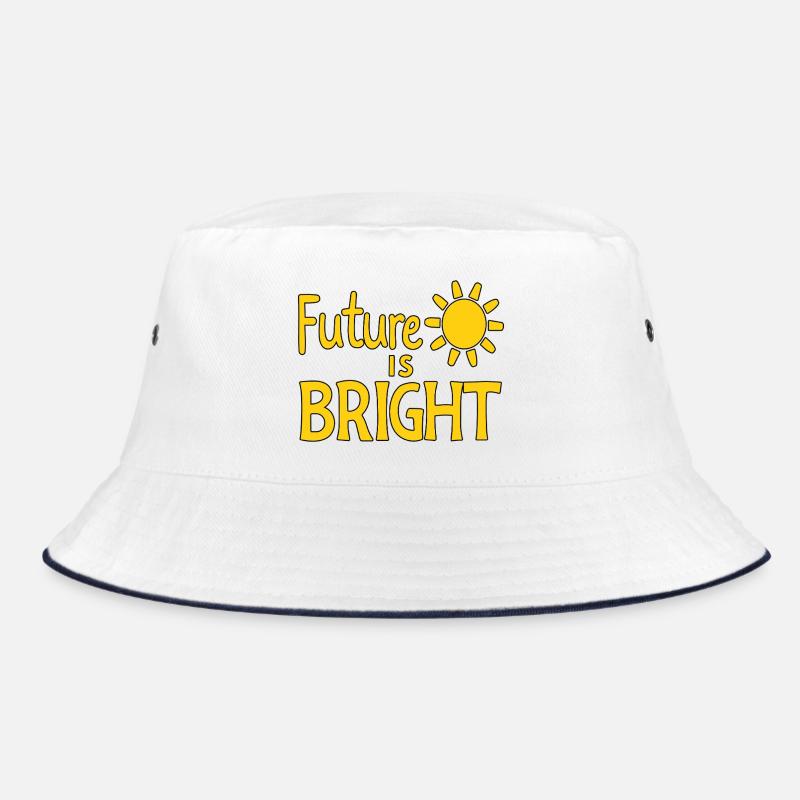 Future Is Bright - Sun Bucket Hat