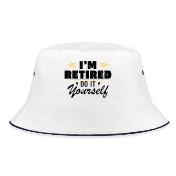 I am retired do it yourself Gift retirement - Bucket Hat - white/navy - Front