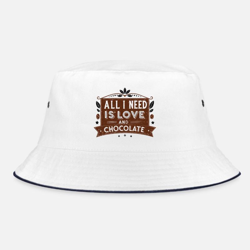 all i need is love and chocolate Bucket Hat