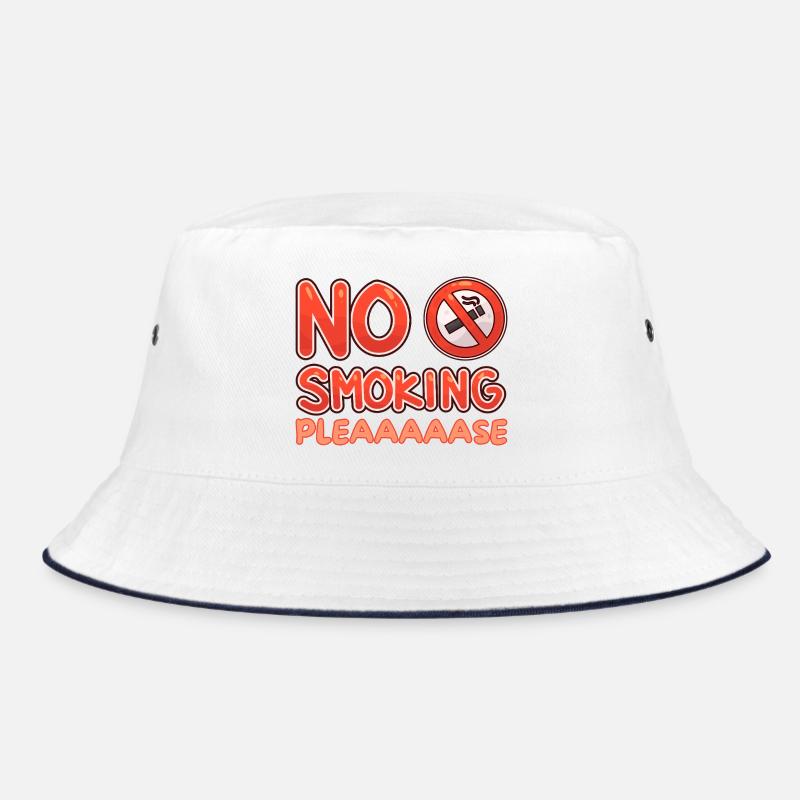 No Smoking Please, Humorous Message Bucket Hat