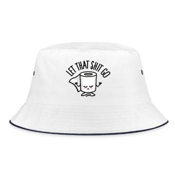 Let that shit go toilet paper funny meditation zen - Bucket Hat - white/navy - Front