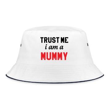 Believe me, I'm a Mom! - Bucket Hat - white/navy - Front