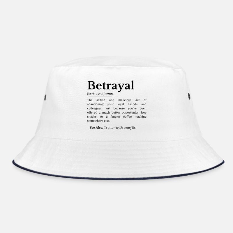 Definition von Verrat Lustige Version Bucket Hat