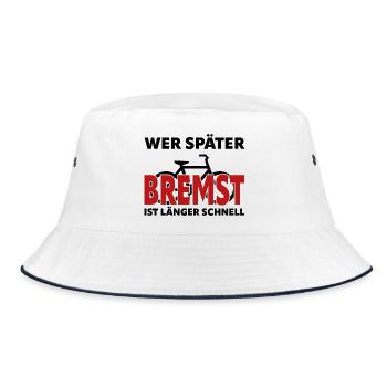 If you brake later, you are faster for longer - bike - Bucket Hat - white/navy - Front