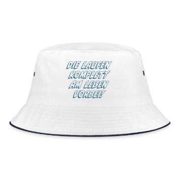 Die laufen komplett am Leben vorbei - Bucket Hat - Weiß/Navy - Vorne