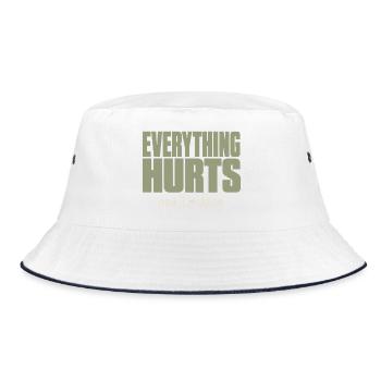 Everything Hurts - Funny Fitness Shirt - Bucket Hat - white/navy - Front