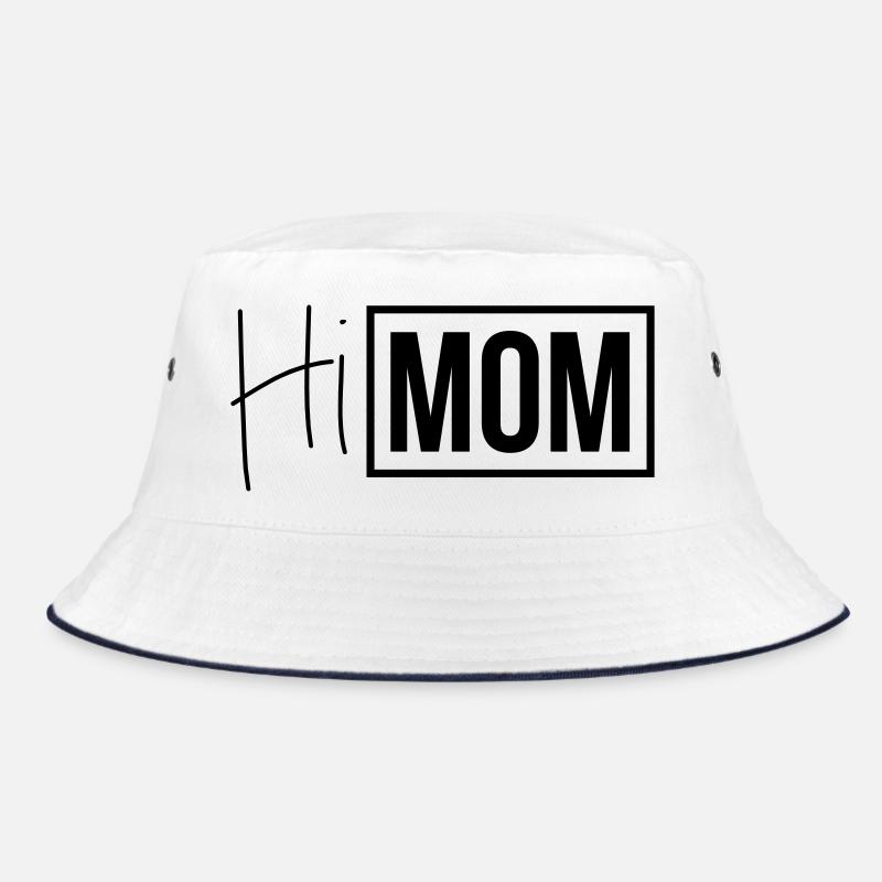 hi mom Bucket Hat