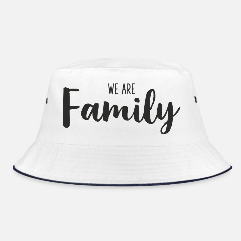 We Are Family – Loving Statement Text Design Bucket Hat