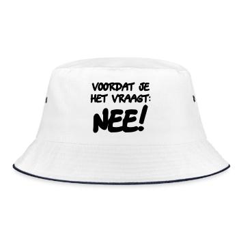 Before you ask: NO! Humor shirt * - Bucket Hat - white/navy - Front