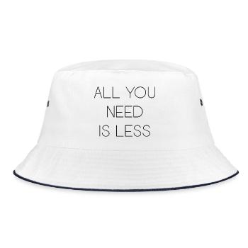 Minimalismus - Alles, was Sie brauchen, ist weniger - Bucket Hat - Weiß/Navy - Vorne