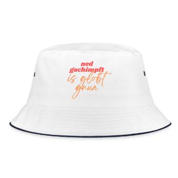 Ned gschimpft is globt gnua - Bucket Hat - Weiß/Navy - Vorne