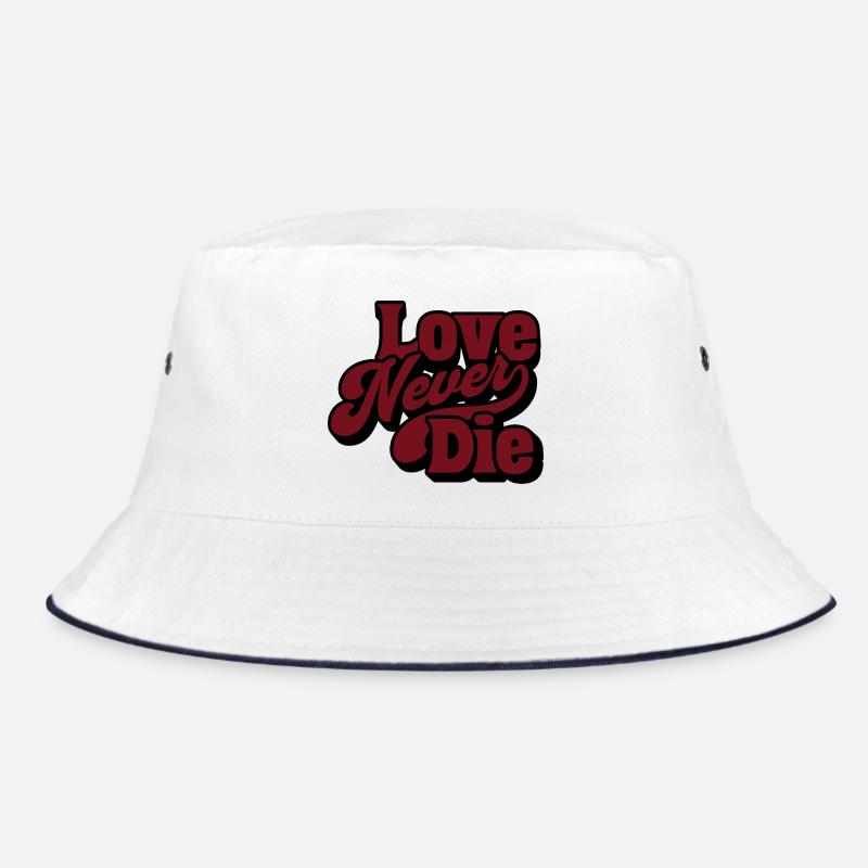 Love Never Die – Vintage Script Statement Bucket Hat