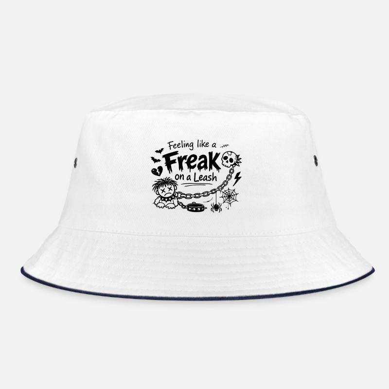 Feeling Like A Freak On A Leash Statement Bucket Hat