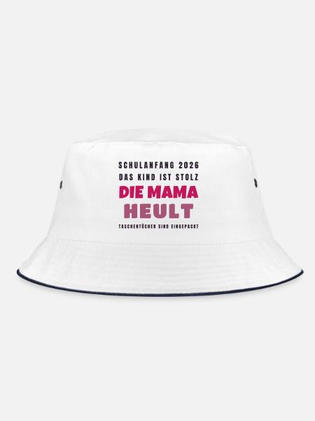 Schulanfang 2026 Kind stolz Mama heult - Lustig - Bucket Hat - Weiß/Navy - Vorne
