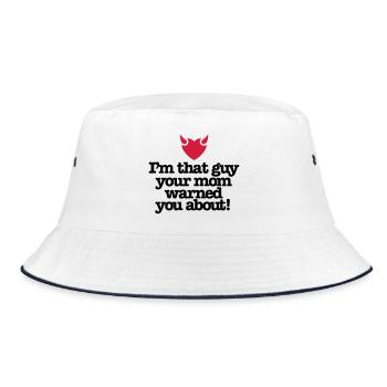 Ich bin der Kerl Ihre Mutter warnte Sie - Bucket Hat - Weiß/Navy - Vorne