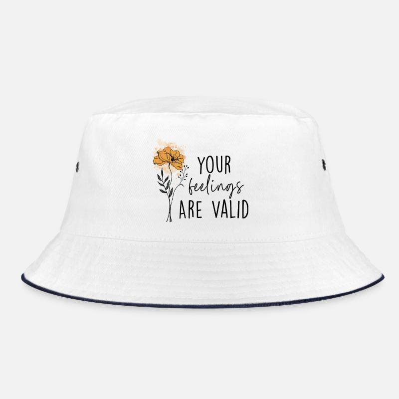 Your Feelings Are Valid Bucket Hat
