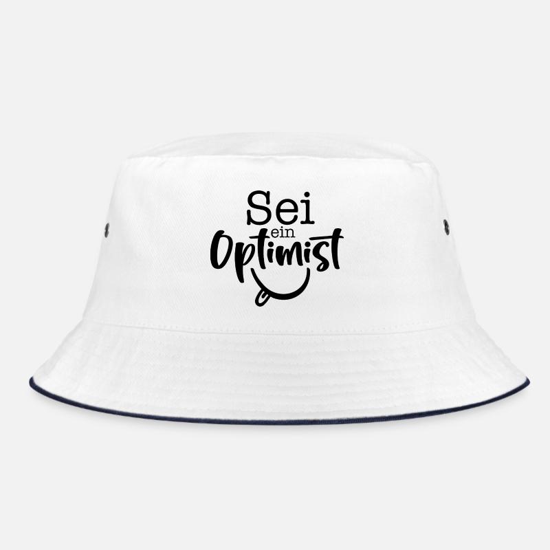 be an optimist Bucket Hat