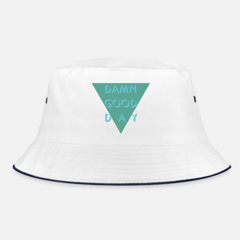 Damn Good Day  Bucket Hat