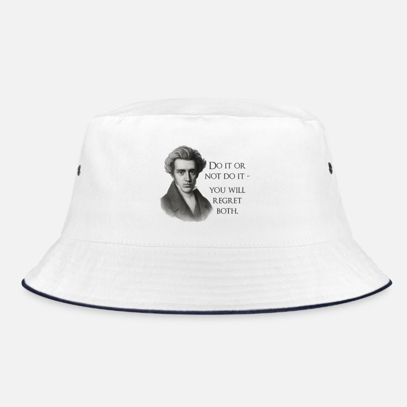 Zitat Kierkegaard: Tu es oder mach es nicht Bucket Hat