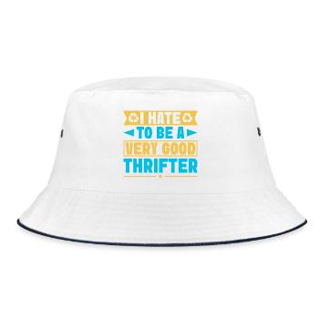 Thrift Shopper Hate To Be Very Good Thrifter - Bucket Hat - white/navy - Front