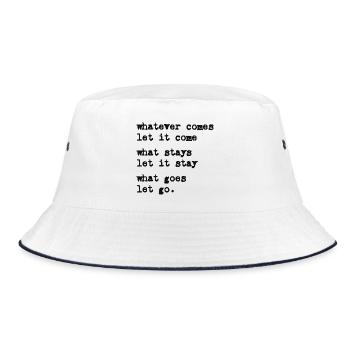 whatever comes let it come – Mindset – Typo-Motiv - Bob - blanc/marine - Devant