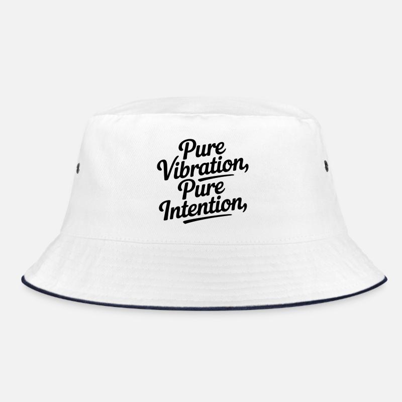 Pure Vibration Pure Intention Bucket Hat