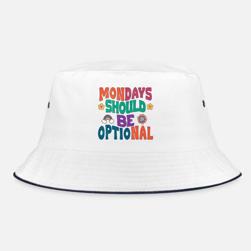 Mondays should be optional Bucket Hat