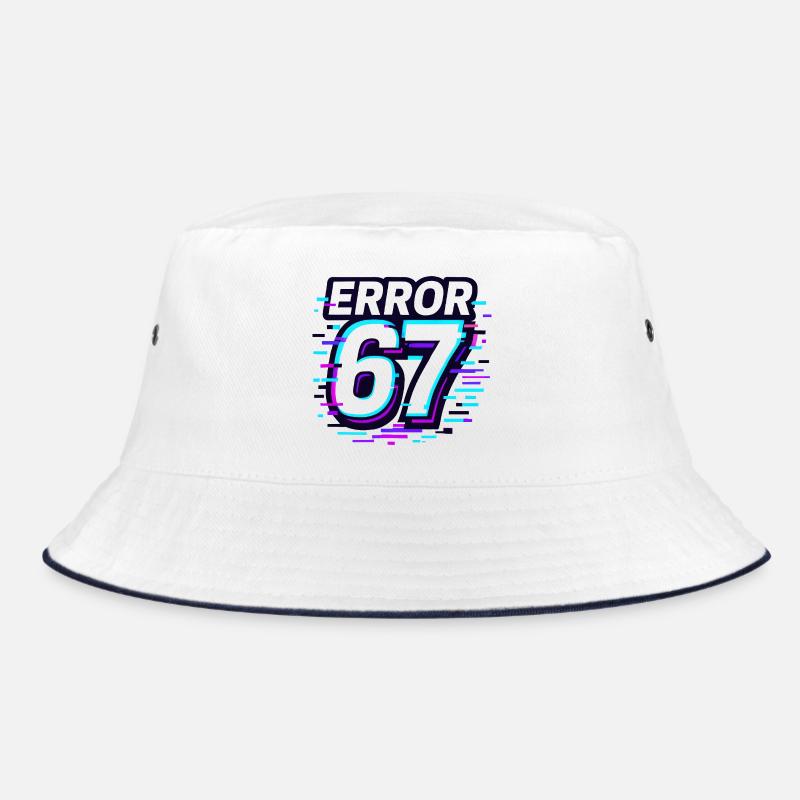 Error 67 Six Seven Glitch Cyber Meme Gift Idea Bucket Hat