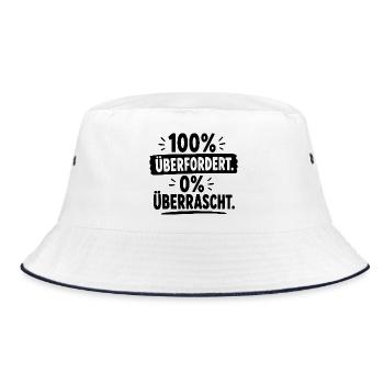  100% Überfordert 0% Überrascht Lustiger Spruch - Bucket Hat - Weiß/Navy - Vorne