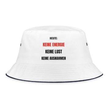 Keine Energie Keine Lust Keine Ausnahmen Spruch - Bucket Hat - Weiß/Navy - Vorne