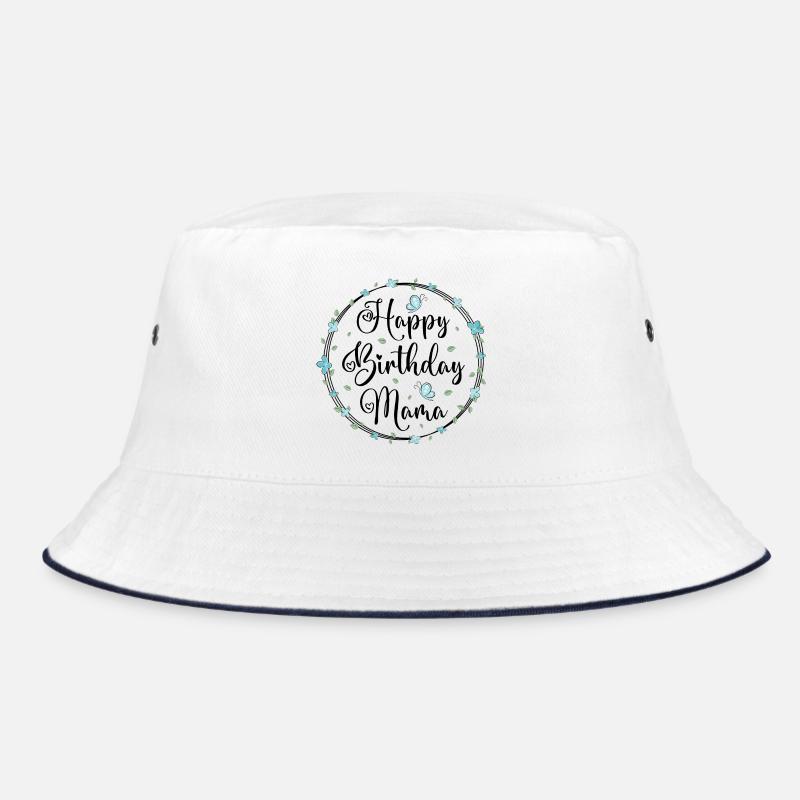 Geburtstag Mutter Glückwunsch Happy Birthday Mama - Bucket Hat - Weiß/Navy